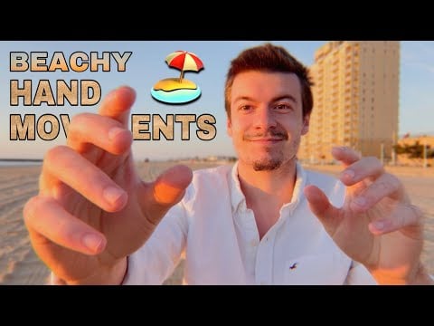 [ASMR] Hand Movements On The Beach | Visual ASMR
