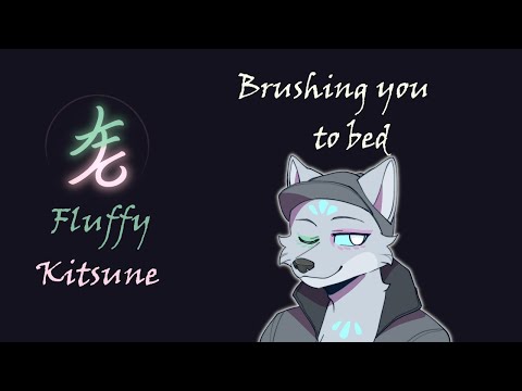 [ASMR] Your fluffy Kitsune brushes you to sleep [M4A, Wholesome]