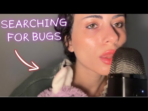 ASMR Fast Mouth Sounds & Searching for bugs 🐛 🔍 👀