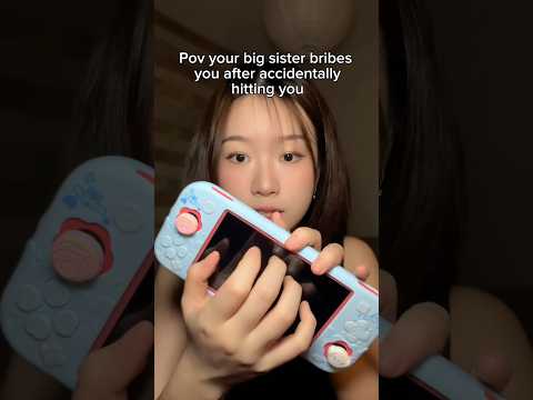 when your big sister bribes you after hitting you #asmr