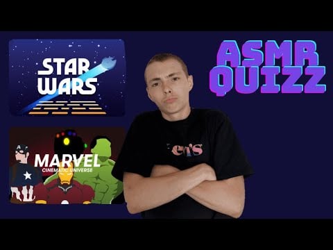ASMR FR:⭐je fais un quizz sur le MCU et Star Wars⭐