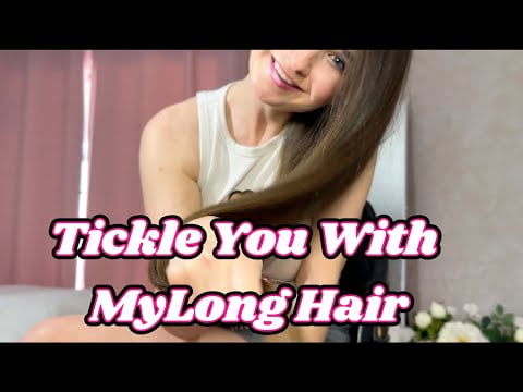 Ticklish Longhair ASMR 💫 Brushing, Playing & Whispering for You