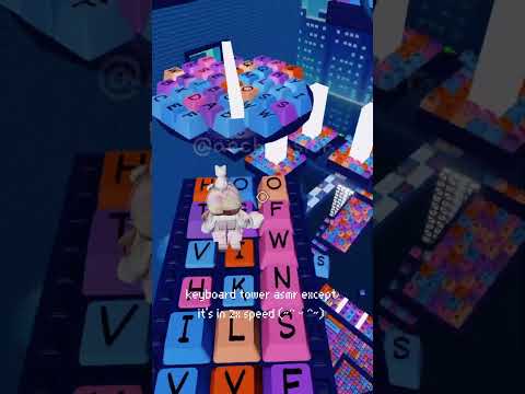 roblox clicky keyboard tower asmr except it’s in 2x speed 🏃 #asmr #keyboardasmr #robloxasmr