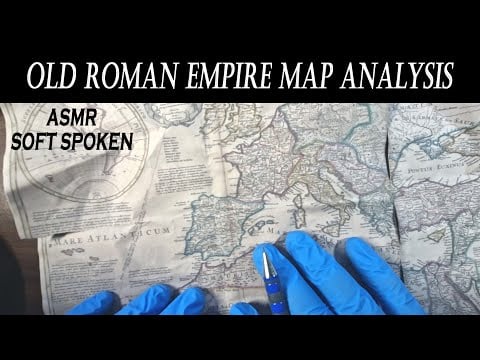 Old ROMAN EMPIRE paper map in latin language | Facts and analysis  [ ASMR soft spoken ]