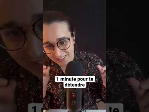 ASMR | 1 minute pour te détendre #asmr #asmrfr #asmrfrançais