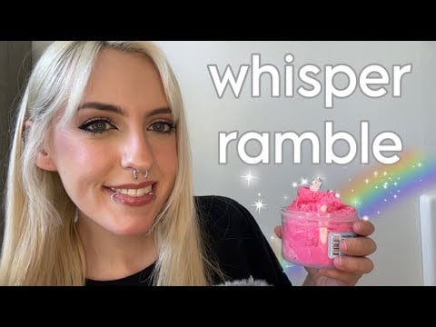 ASMR Whisper Ramble ~ casual, chatty, up close