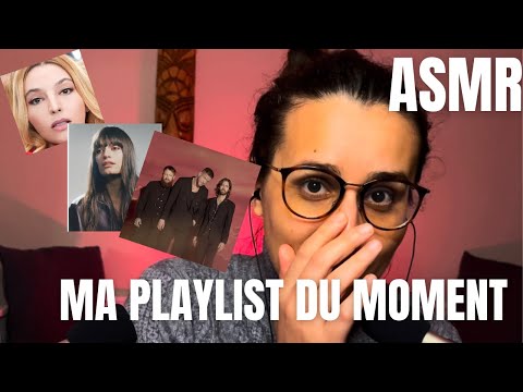 ASMR FR | MA PLAYLIST DU MOMENT 🎧