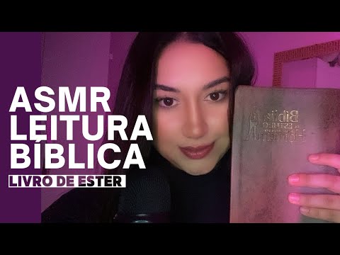 ASMR - LIVRO DE ESTER COMPLETO | Adormeça meditando na palavra de Deus.