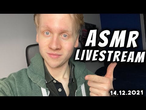 ASMR LIVE | Talk & Trigger Entspannung  | Livestream vom 14.12.2021