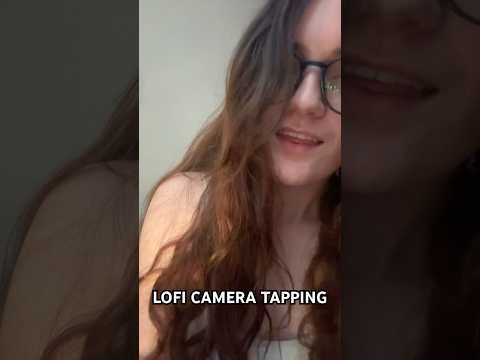 “Low-quality” or lofi ASMR Camera Tapping + Scratching #asmr #asmrtriggers #lofi #lowquality