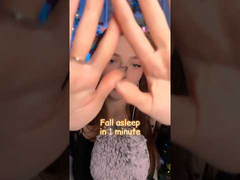 Fall asleep in 1 minute #asmr #asmrsounds #asmrrelax #asmrtingles #asmrsleep #relax #tingles