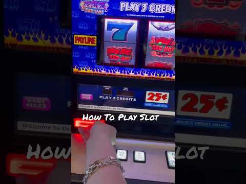 How To Play Slot Machines