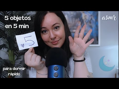 ASMR | 5 objetos en 5 minutos para dormir RÁPIDO 💓 | Susurros, triggers