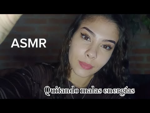 Quitando malas energías ASMR