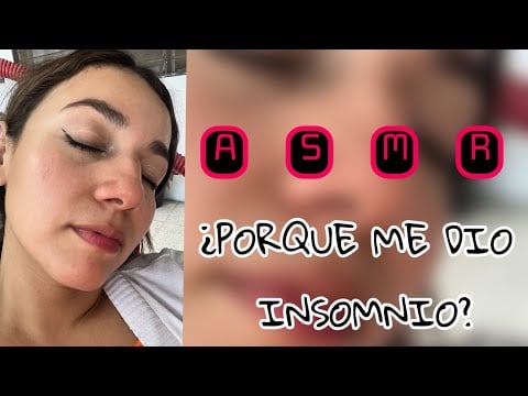 ASMR STORY TIME DE MI INSOMNIO 