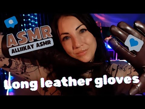 ASMR Long leather gloves