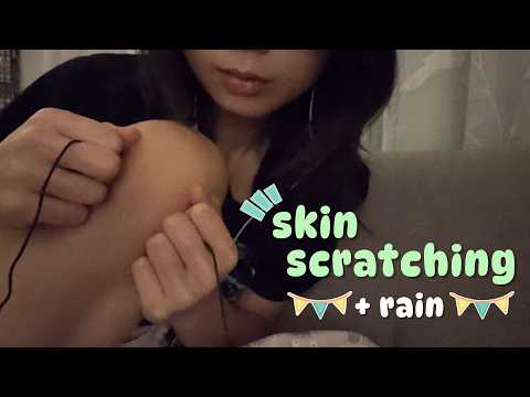 asmr | skin scratching and rubbing, body sounds, and soothing rain ;) (whispering only)