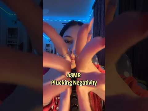I’m here for you don’t worry 💕✨ #asmr #pluckingnegativity #asmrlove
