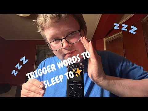 ASMR Trigger words for sleep to