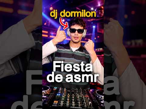 EL DJ DORMILÓN ESTÁ DE VUELTA #ASMR fiesta de sonidos #humor #satisfying #dj