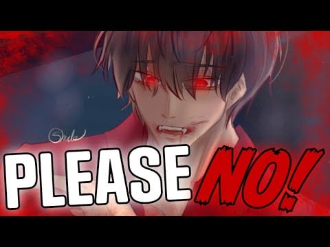 🩸"DON'T MAKE ME!!!"🩸- Vampire Boyfriend MUST Turn You! [M4A] [Audio Roleplay] [Vampire X Listener]