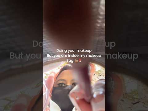 Doing your makeup but you are inside my makeup bag long video is up #asmrmakeup