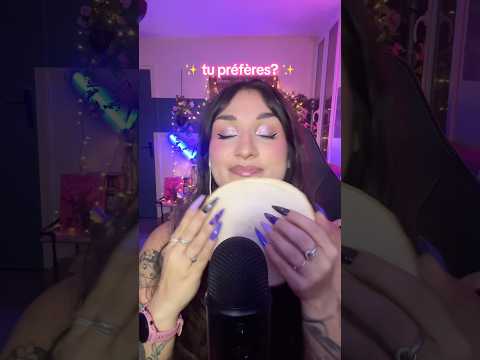 Tu préfères lequel? ASMR