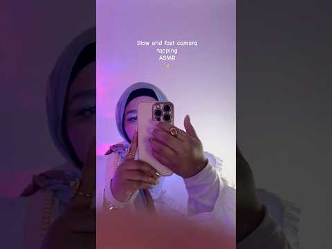 ASMR - Slow and fast camera tapping ✨ #asmrshorts #cameratappingasmr #viralshorts