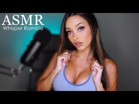 Relaxing Whisper Ramble 💁🏼‍♀️ | ASMR