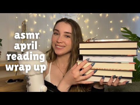 ASMR the 7 books i read in April (monthly reading wrap up, book triggers, close whispers)