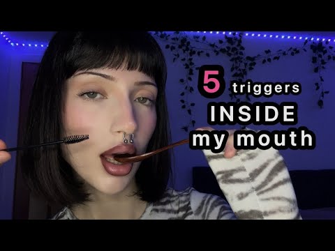 5 Triggers Inside My Mouth ASMR (no talking)