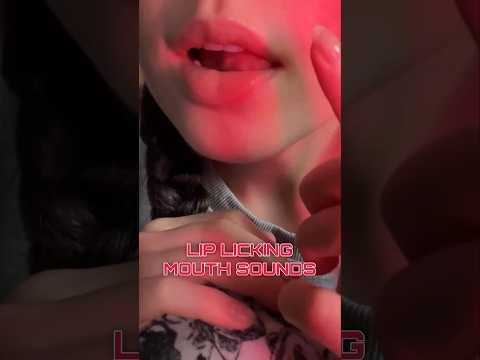 ASMR LIP LICKING MOUTH SOUNDS #asmr #asmrshorts #shorts