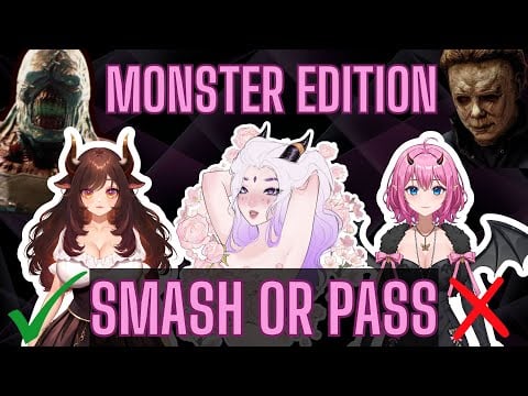 Smash or Pass - MONSTER EDITION - with your asmr girlfriends @KabukiKoi and @SeveriaVT