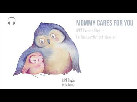 Mommy cares for you [ASMR] ★ Comfort Roleplay ★ [Binaural] [Personal attention] [Softly spoken]