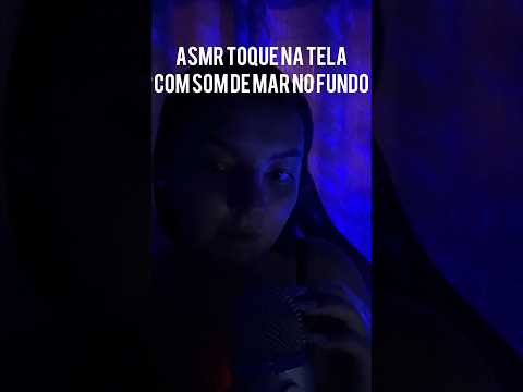 ASMR SOM DE MAR + TOQUE NA TELA