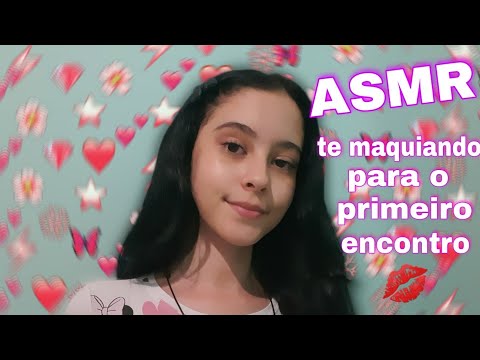 ASMR IRMÃ TE MAQUIANDO PARA O PRIMEIRO ENCONTRO