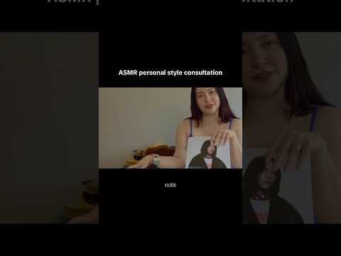 New personal style consultation video up #asmr #roleplay #personalstyle #consultation #softspoken