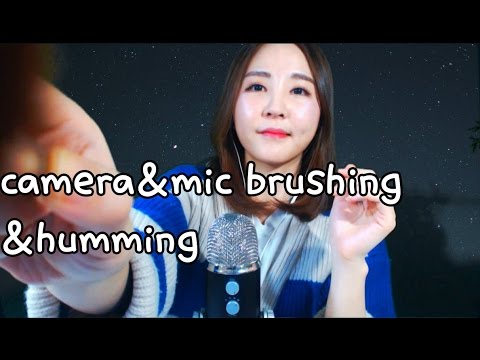 korean한국어asmr/카메라 브러싱+마이크브러싱+허밍 자장가/camera brushing&mic brushing&humming lullaby/binaural