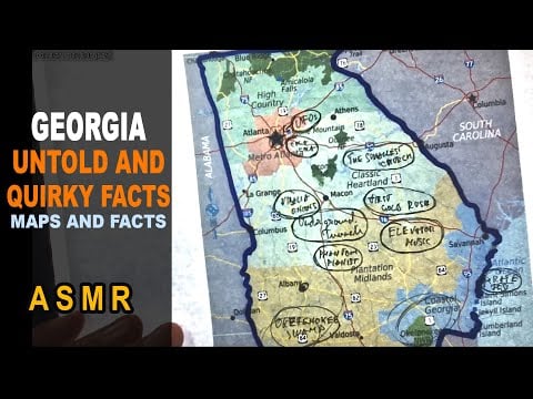 ASMR: GEORGIA state - The Untold and Quirky FACTS | Map outline with facts | ASMR maps and Facts