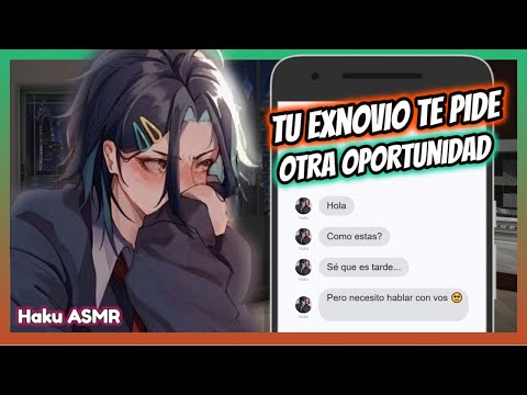 ASMR Rolplay - Tu exnovio te pide otra oportunidad - Haku ASMR