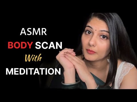 ASMR Body Scan Meditation — Backed by Harvard Research