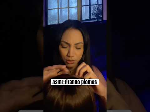 Catando seus piolhos #asmr #tingles #relxing #shots #relax