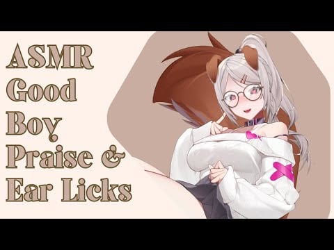 [ASMR] -  Whispers of Affection: ASMR Good Boy Praise with Ear Licks [Mouth Sounds]