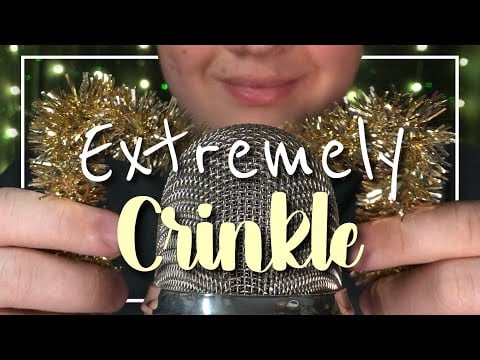 Extremely ASMR Crinkle Sounds! (No Talking)