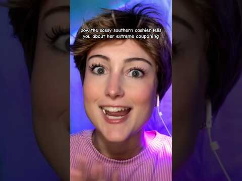 pov: the sassy southern cashier tells you about her extreme couponing asmr