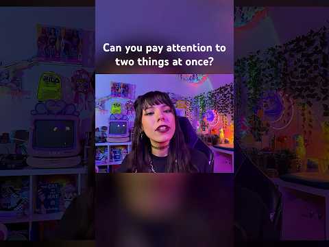 Can you pay attention to two things at once?