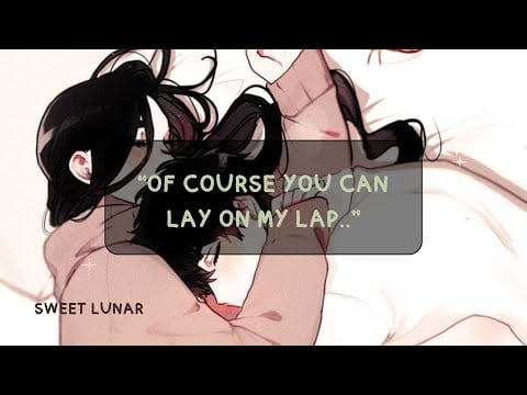 [ASMR] You Lay On Your Girlfriend's Lap  [heavy breathing] [Sleep Aid]