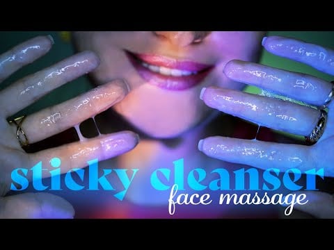 ASMR ~ Sticky Cleanser Face Massage ~ Ambient and Sleepy Personal Attention with Layered Sounds