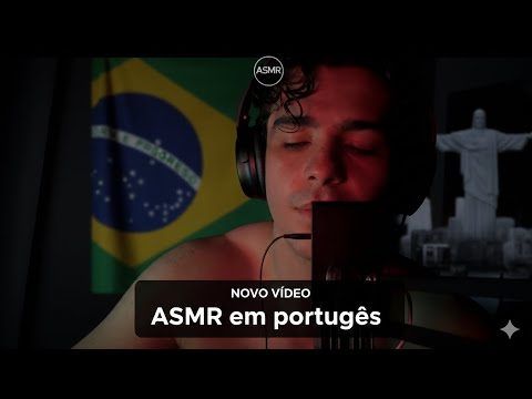ASMR em Português 🇧🇷 