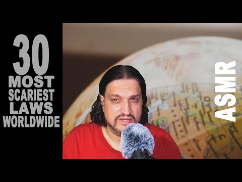 30 most scariest laws and rules around the world | Very soft spoken ASMR
